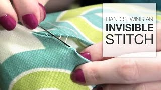 How to Hand Sew an Invisible Stitch Tutorial [upl. by Drarej]