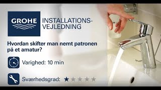 Sådan skifter du patronen på et armatur  GROHE [upl. by Eiro]