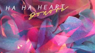 Donora  Heart On My Beat Official Audio [upl. by Nohj]