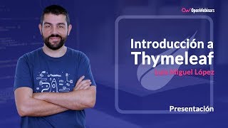 CURSO INTRODUCCIÓN A THYMELEAF [upl. by Ecienahs]