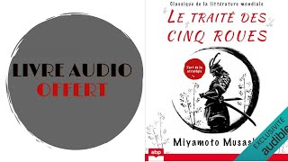 Livre Audio Offert Le traité des cinq roues L’art de la stratégie [upl. by Aniuqaoj]