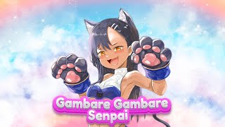 Nagatoro  Gambare Gambare Senpai Bemax Remix  Tik Tok Song [upl. by Piwowar]