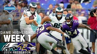 Philadelphia Eagles vs Baltimore Ravens  2024 Preseason Week 1 Game Highlights [upl. by Kcirrez]