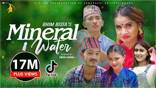 Mineral Water Official Video by Bhim Bista Jibesh Gurung Eleena Chauhan amp Rachana Rimal  New Song [upl. by Adachi31]