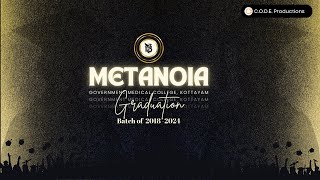 METANOIA 24  GRADUATION CEREMONY  Govt Medical College Kottayam  LIVE [upl. by Granville]