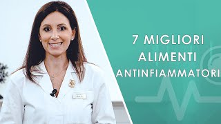 I 7 migliori cibi Antinfiammatori [upl. by Roxy]