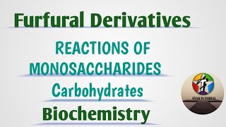 Furfural Derivatives ll Carbohydrates ll Monosaccharides ll Biochemistry [upl. by Enitsirc]