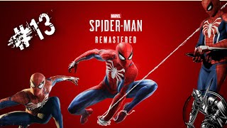 MARVEL SpiderMan Remastered 13 [upl. by Aneehsram]