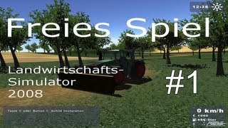 LandwirtschaftsSimulator 2008  Freies Spiel  Folge 1 [upl. by Cohberg997]