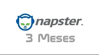 Napster 3 Meses [upl. by Anirroc660]