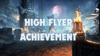 Veteran Lucent Citadel High flyer achievement [upl. by Nallaf]