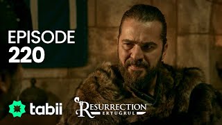 Resurrection Ertuğrul  Episode 220 [upl. by Sone]