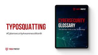 Cybersecurity Glossary  Typosquatting [upl. by Oinolopa]