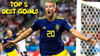 Ola Toivonen TOP 5 Best Goals For The Swedish Nationalteam •20072018• [upl. by Animar]