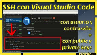 SSH con Visual Studio Code con usuario y contraseña o con public y private keys [upl. by Warden707]