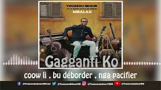 Youssou Ndour  Gagganti ko  ALBUM  MBALAX [upl. by Aldis27]