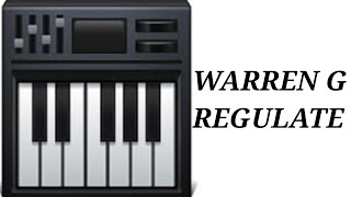 Warren G Regulate piano [upl. by Mannuela]