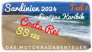 Sardinien 2024  Europas Karibik  das Motorradabenteuer  Teil 7 [upl. by Zubkoff]