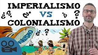 Diferencias entre imperialismo y colonialismo [upl. by Tearle]