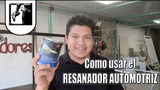 Como Usar Resanador Automotríz o quotBondoquot en HERRERIA Y CARPINTERIA [upl. by Adnuahsar]