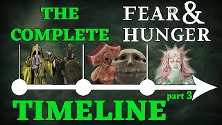 The Entire Lore of Fear amp Hunger Explained In Chronological Order  Part 3 [upl. by Raynold]