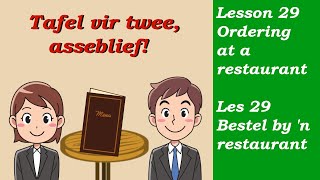 Learn Afrikaans for Beginners  Ordering at a restaurant  Bestel by n restaurant  Lesson 29 [upl. by Annaeel]