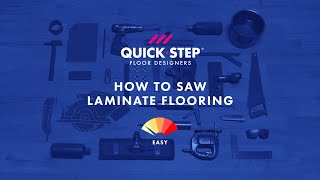 How to saw or cut laminate flooring  Tutorial by QuickStep [upl. by Orpheus]