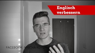 Englisch lernen 6 ultimative Tipps [upl. by Neellek387]