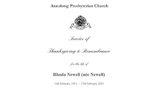 Service of Thanksgiving for the Life of Rhoda Newell [upl. by Puttergill]