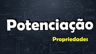 Potenciação  Propriedades e exemplos  9º ano [upl. by Akilam]