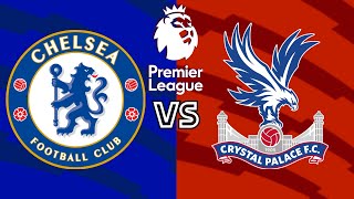 Chelsea VS Crystal Palace  202324 English Premier League [upl. by Aicylla]