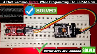 How to Solve Code Uploading Errors In ESP32Cam Easily🔥 ESP32Cam Error Solution Tutorial [upl. by Eylatan]