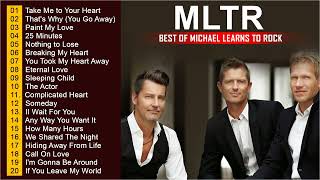 Michael Learns To Rock Greatest Hits Full Album 🎵 Best Of Michael Learns To Rock 🎵 MLTR Love Songs [upl. by Henrik]