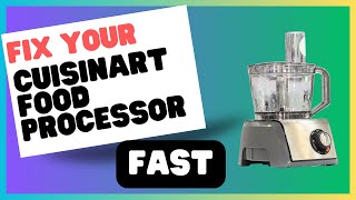 Cuisinart Food Processor Not Working Fix It in Minutes [upl. by Ehpotsirhc]