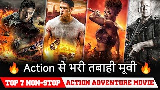 Top 7 Best NonStop Action Adventure movies in hindi dubbed available on netflix prime video [upl. by Adli]