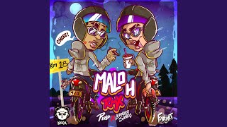 Malo H Remix [upl. by Ebba]