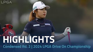 Condensed Rd 2  2024 LPGA Drive On Championship [upl. by Saum]