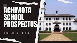 Achimota School Prospectus Full list of things needed for high school in Ghana [upl. by Sterne979]