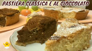 DOLCI DI PASQUA  PASTIERA CLASSICA E AL CIOCCOLATO [upl. by Millhon]