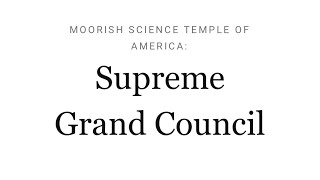 Moorish Science Temple of America amp the Supreme Grand Council feat Taharka Bey [upl. by Apollus]