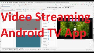 How to build a simple video streaming Android TV App using WebView in Android Studio [upl. by Aicul760]