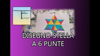 📐Come realizzare un disegno di stella a 6 punte📐 [upl. by Oriana]