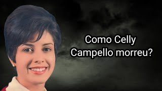 COMO CELLY CAMPELLO MORREU [upl. by Aissatan]