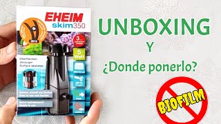 🟢Eheim SKIM 350  🦠BIOFILM acuario 🚫  UNBOXING y donde colocarlo 🌊 I MiTu HD I [upl. by Jessy]