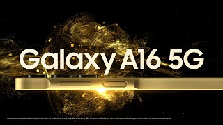 It’s time to GoAwesome with the allnew GalaxyA16 5G  Samsung [upl. by Suiratnod497]