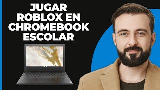 Cómo jugar Roblox en Chromebook de la escuela 2024 [upl. by Suilenroc]