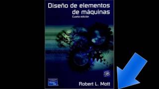 Diseño de Elementos de Máquinas de Robbert L Mott [upl. by Dinesh]