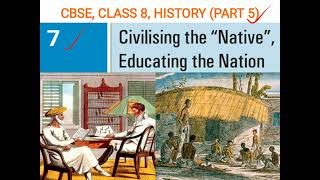 CIVILISING THE NATIVE CBSE CLASS 8 HISTORY CHAPTER 7 PART 5 IN MALAYALAM JIBIS CLASSES [upl. by Raf]