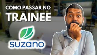 Como passar no TRAINEE SUZANO 2024 [upl. by Ganley]