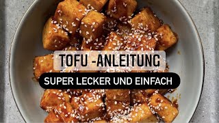 Tofu richtig zubereiten mit Anleitung Rezept super leckerFeinschmeckerin [upl. by Naik]